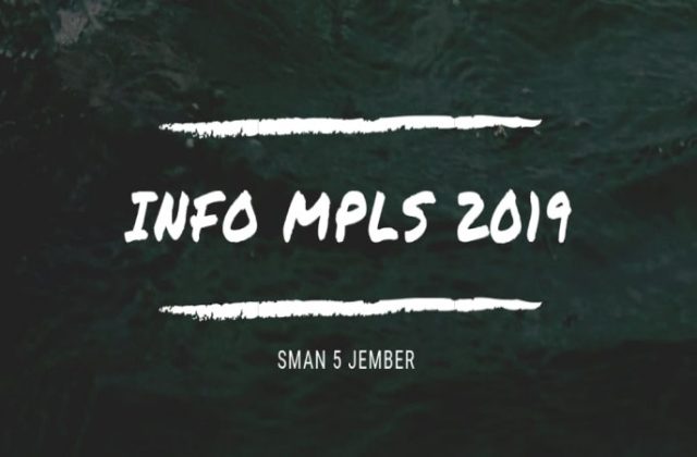 Masa Pengenalan Lingkungan Sekolah (MPLS) 2019