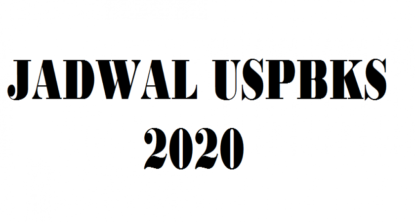 JADWAL USPBKS 2020