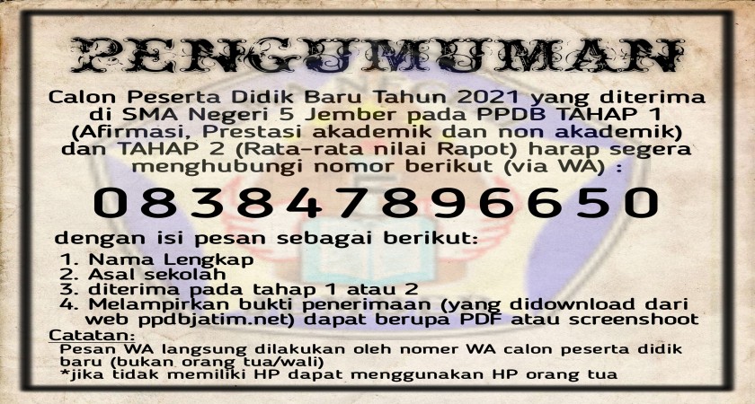 PENGUMUMAN BAGIS SISWA SISWI YANG BARU DITERIMA DI SEKOLAH SMAN 5 JEMBER