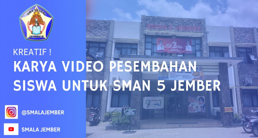 KREATIF ! KARYA VIDEO PERSEMBAHAN SISWA UNTUK SMALA