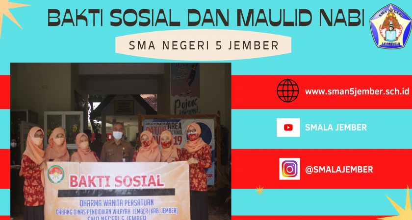 Kegiatan Bakti Sosial dan Perayaan Maulud Nabi Muhammad SAW