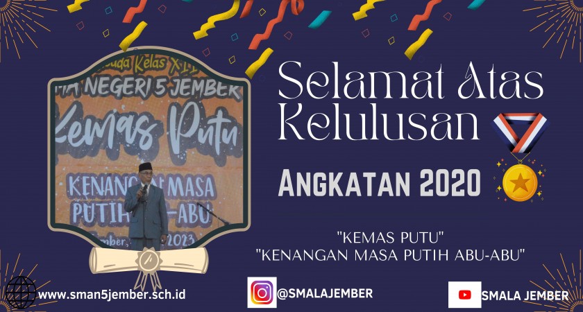“KEMAS PUTU” ACARA LEPAS PISAH SMAN 5 JEMBER ANGKATAN TAHUN 2020