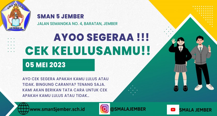 CEK KELULUSANMU DI WEBSITE SMAN 5 JEMBER