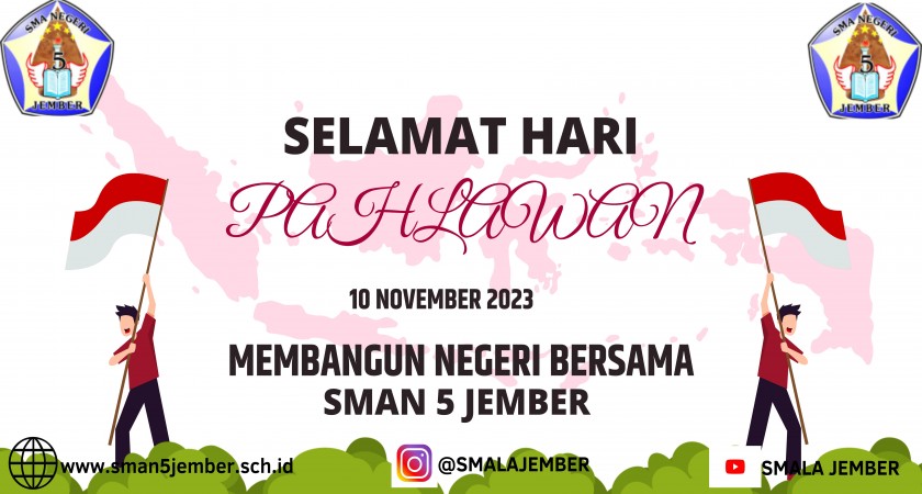 MEMBANGUN NEGERI DENGAN SMAN 5 JEMBER