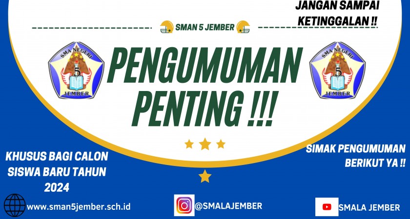 INFO PPDB SMAN 5 JEMBER TAHUN 2024