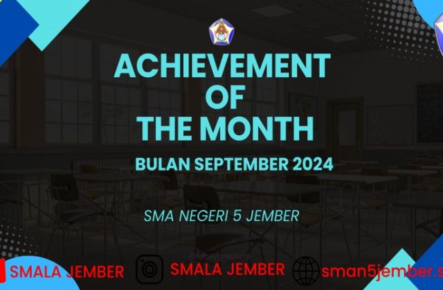 ACHIEVEMENT SEPTEMBER 2024 SMA NEGERI 5 JEMBER