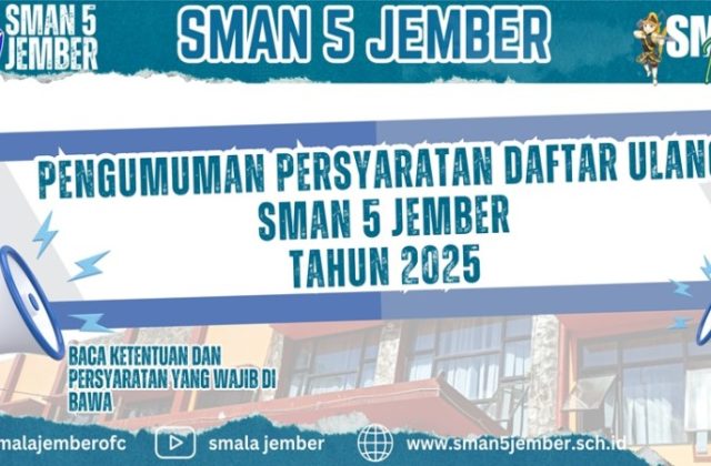 PENGUMUMAN DAFTAR ULANG SMAN 5 JEMBER