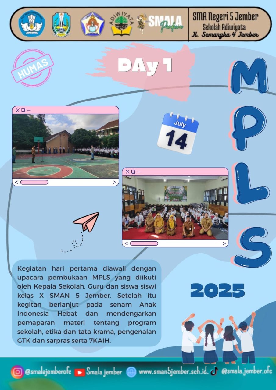 KEGIATAN MPLS (MASA PENGENALAN LINGKUNGAN SEKOLAH) SMA NEGERI 5 JEMBER