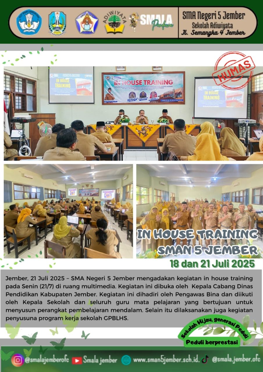 KEGIATAN IN HOUSE TRAINING SMA NEGERI 5 JEMBER