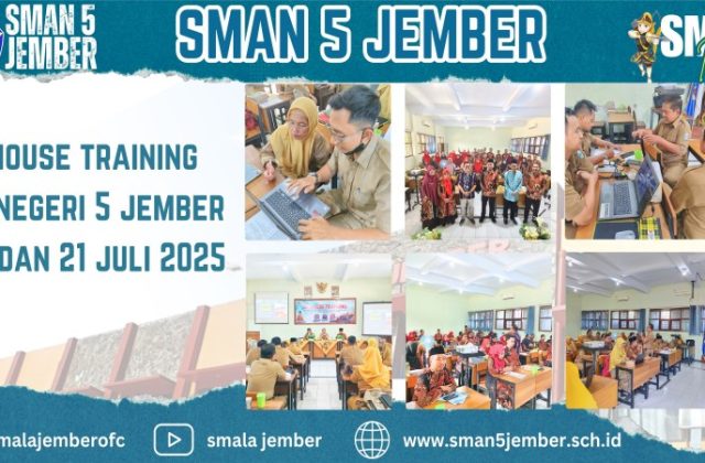KEGIATAN IN HOUSE TRAINING SMA NEGERI 5 JEMBER