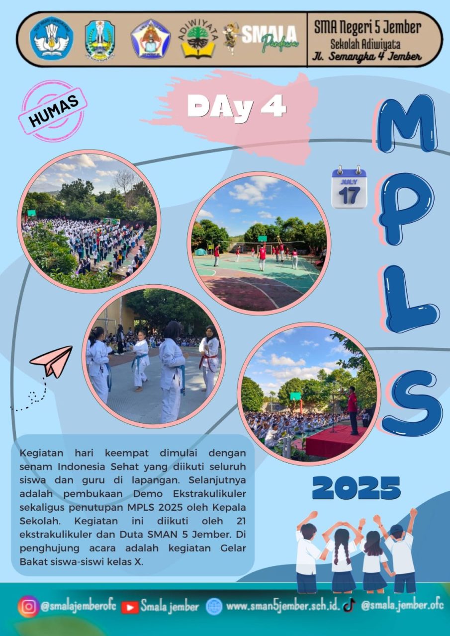 KEGIATAN MPLS (MASA PENGENALAN LINGKUNGAN SEKOLAH) SMA NEGERI 5 JEMBER