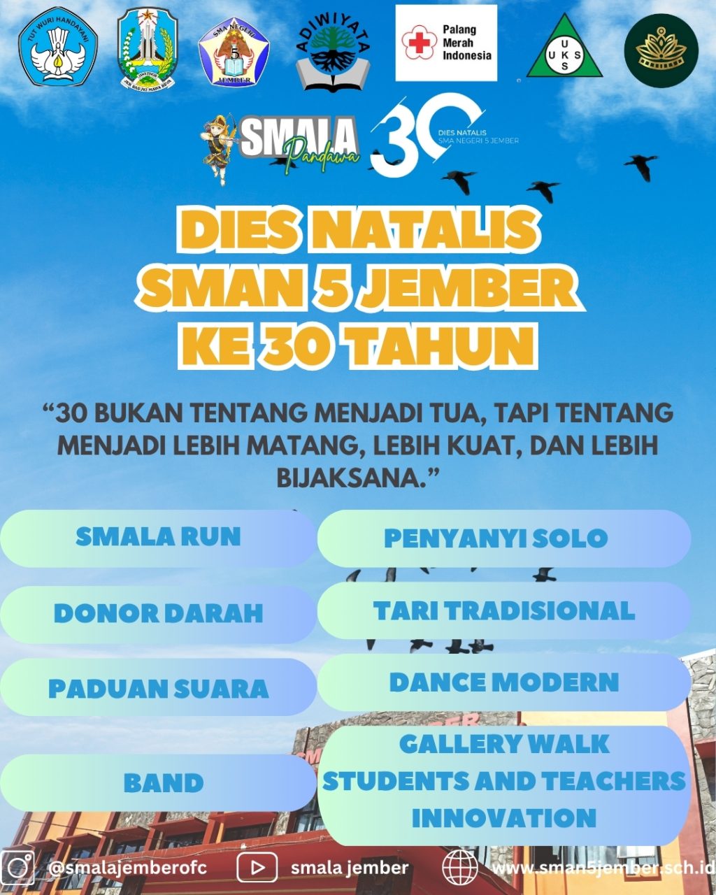 DIES NATALIS SMAN 5 JEMBER KE 30 TAHUN