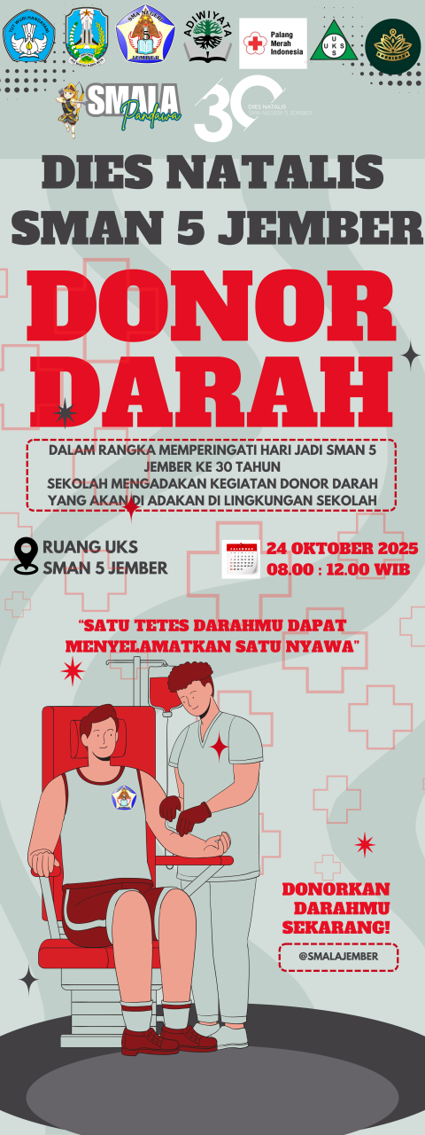 DIES NATALIS SMAN 5 JEMBER KE 30 TAHUN
