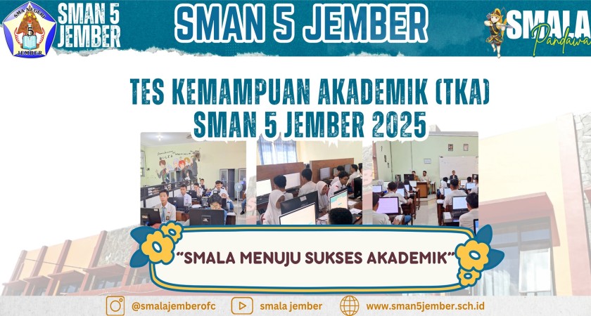 TES KEMAMPUAN AKADEMIK SMAN 5 JEMBER 2025