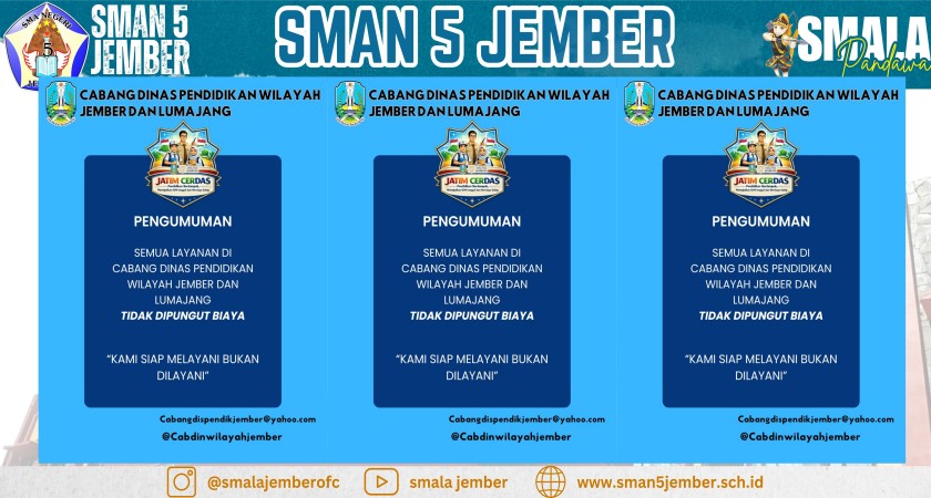PENGUMUMAN DARI CABANG DINAS PENDIDIKAN WILAYAH JEMBER DAN LUMAJANG