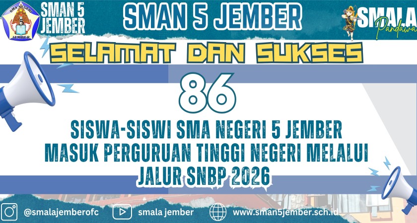 86 SISWA – SISWI SMAN 5 JEMBER LOLOS SNBP 2026