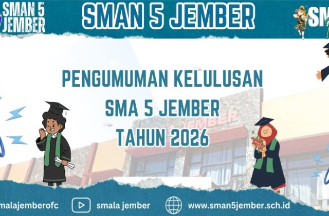 PENGUMUMAN KELULUSAN KELAS XII SMA NEGERI 5 JEMBER