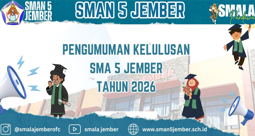 PENGUMUMAN KELULUSAN KELAS XII SMA NEGERI 5 JEMBER